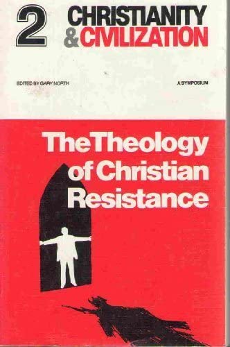 The Theology of Christian Resistance